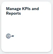 Manage KPIs and reports